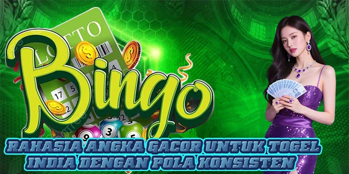 Rahasia Angka Gacor Untuk Togel India Dengan Pola Konsisten