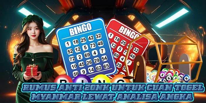 Rumus Anti Zonk Untuk Cuan Togel Myanmar Lewat Analisa Angka