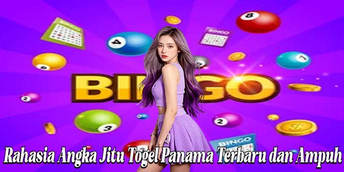 Rahasia Angka Jitu Togel Panama Terbaru dan Ampuh